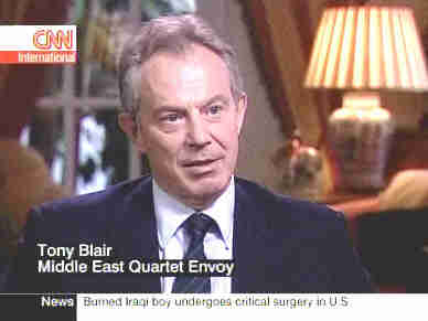 Mideast envoy Tony Blair, former British Prime Minister. <font face=Arial size=-2>(Source: CNN)</font>