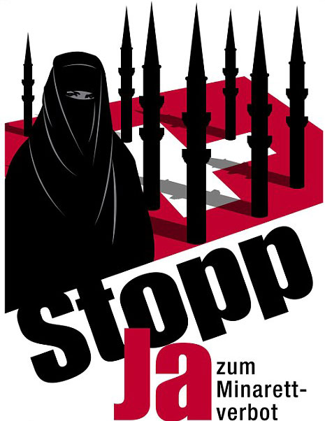 Campaign poster by Swiss People's party advocating the ban on minarets - From 2009