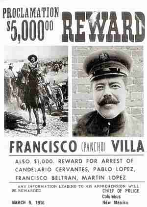 Wanted poster for Pancho Villa - March 9, 1916.  He was wanted in Columbus, New Mexico, for killing American citizens in Mexico